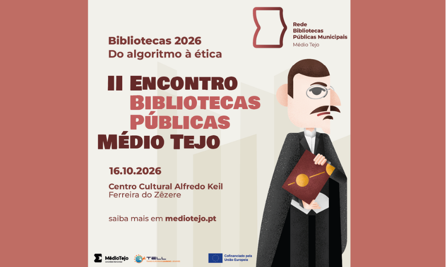 II ENCONTRO DE BIBLIOTECAS PÚBLICAS MÉDIO TEJO | outubro 2026